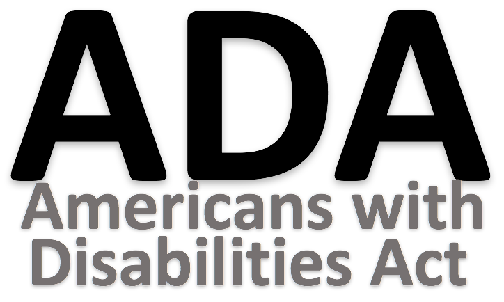 ADA - Americans with Disabilities Act